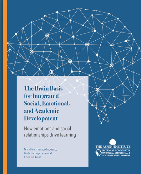 The Brain Basis for Integrated Social, Emotional, and Academic Development
